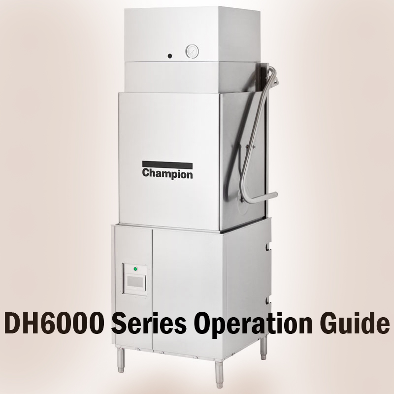 DH6000 Series Operation & Cleaning Guide